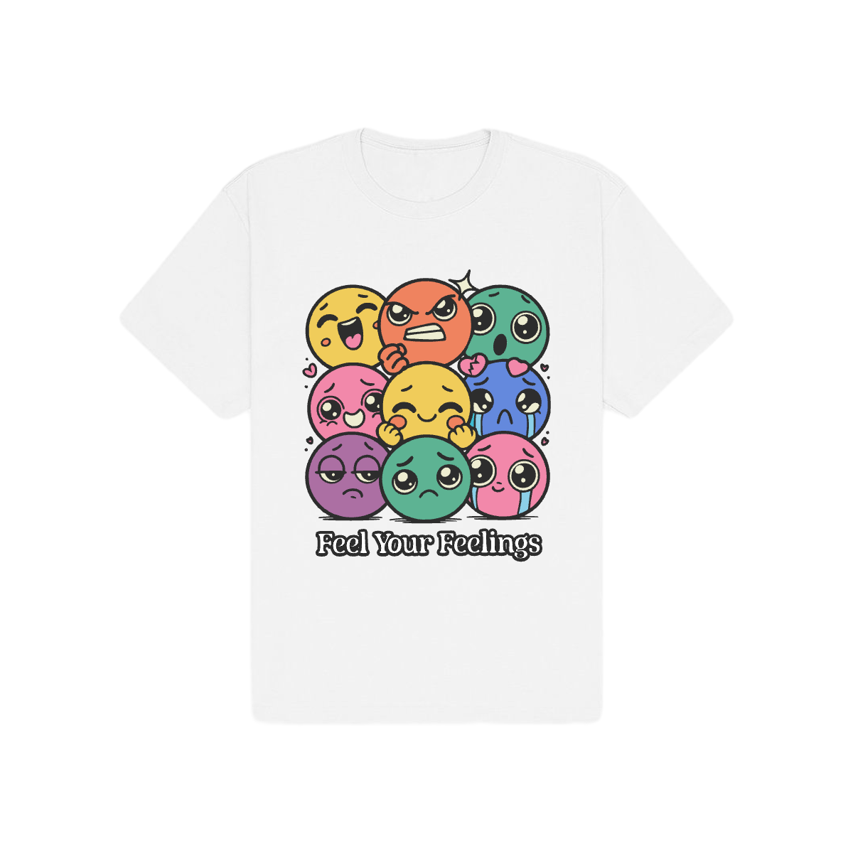 Feel Your Feelings - Essential Graphic Tee
